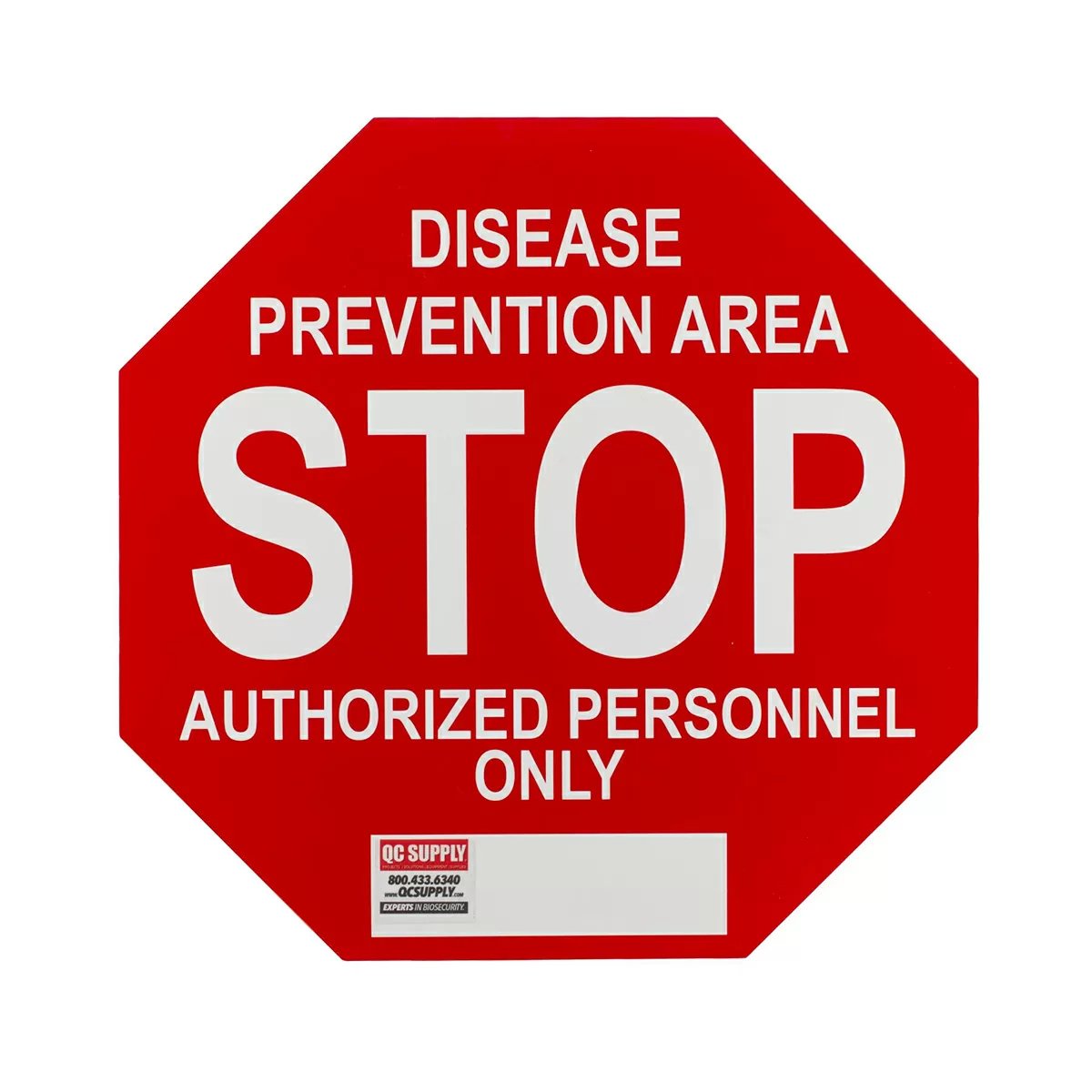 Biosecurity Stop Sign